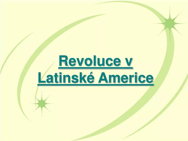 revoluce v latinsk americe