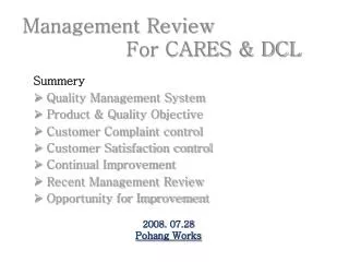 Management Review For CARES &amp; DCL