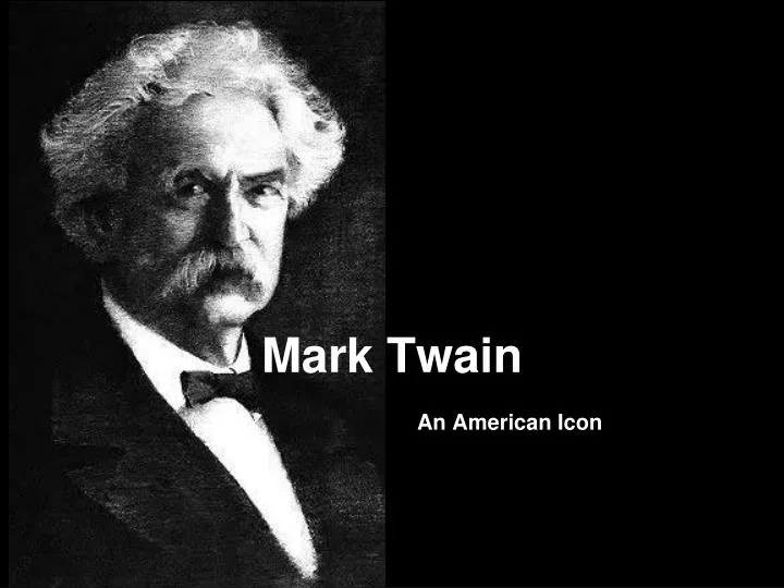 mark twain an american icon