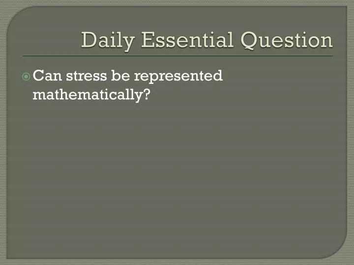 daily essential question
