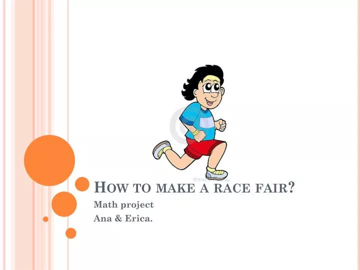 how to make a race fair