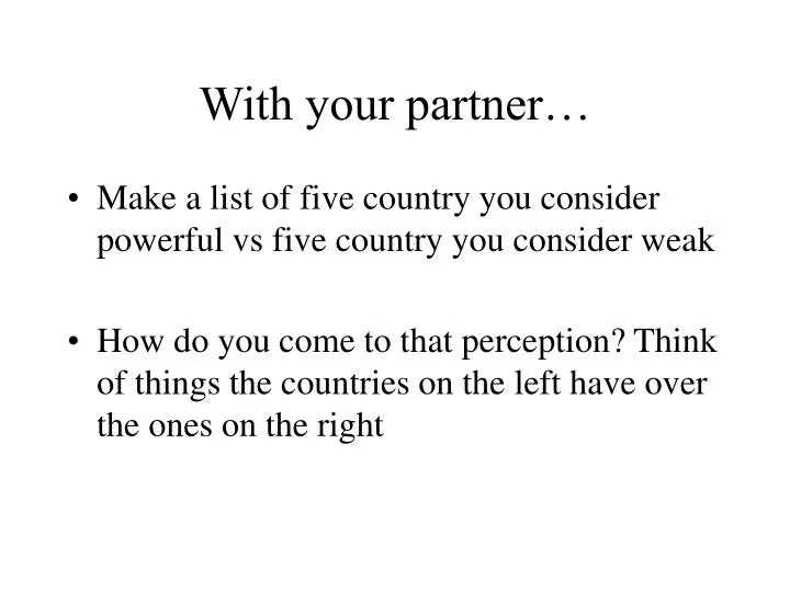 with your partner