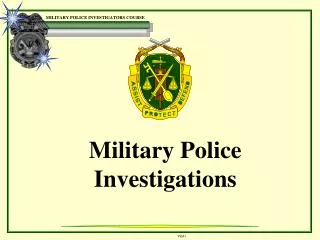 Military Police Investigations