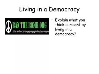 Living in a Democracy