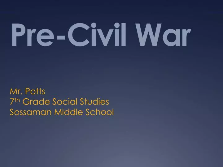 pre civil war