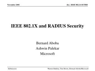 IEEE 802.1X and RADIUS Security