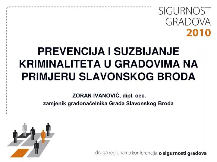 prevencija i suzbijanje kriminaliteta u gradovima na primjeru slavonskog broda