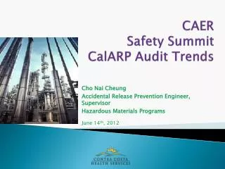 CAER Safety Summit CalARP Audit Trends