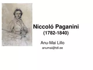 Niccoló Paganini (1782-1840)