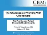 The Challenges of Working With Clinical Data - slide 1