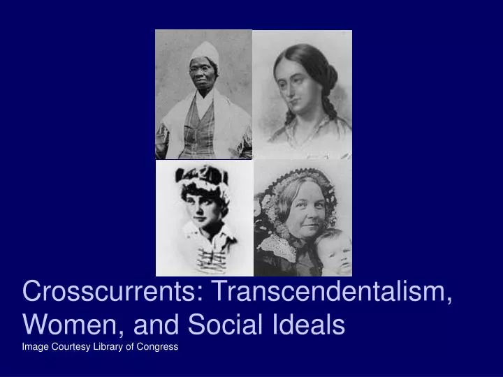 crosscurrents transcendentalism women and social ideals image courtesy library of congress