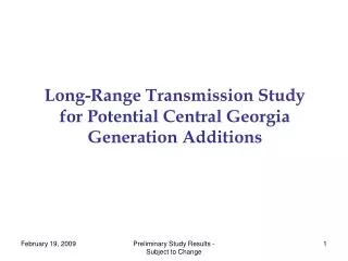 Long-Range Transmission Study for Potential Central Georgia Generation Additions