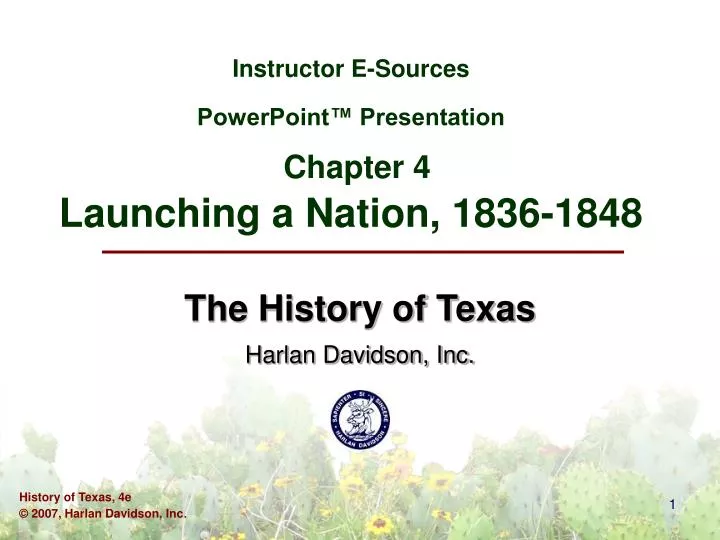instructor e sources powerpoint presentation chapter 4 launching a nation 1836 1848