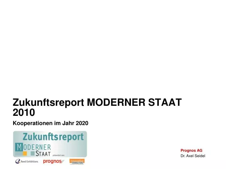 zukunftsreport moderner staat 2010