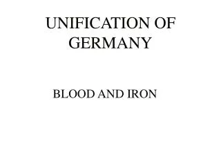 UNIFICATION OF GERMANY
