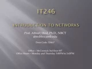 IT246 introduction to networkS
