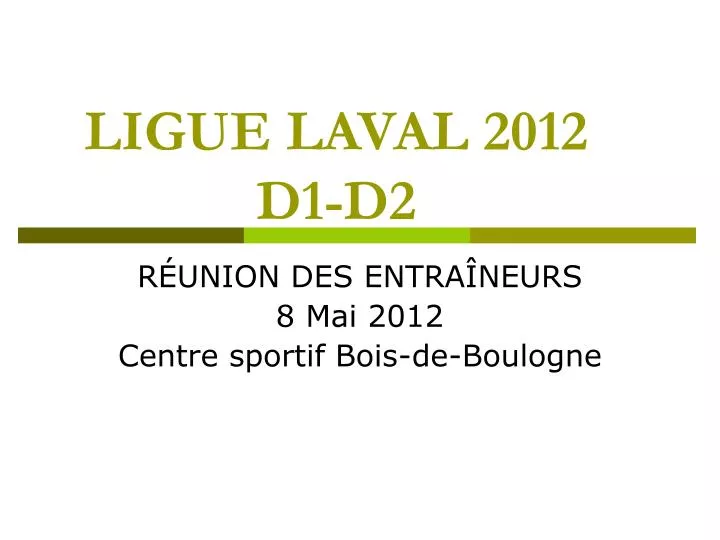 ligue laval 2012 d1 d2