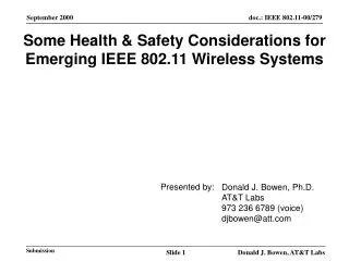 Some Health &amp; Safety Considerations for Emerging IEEE 802.11 Wireless Systems