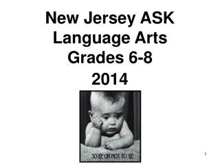 New Jersey ASK Language Arts Grades 6-8 2014