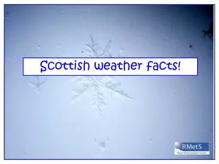 Scottish weather facts!