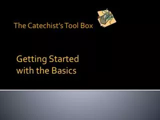 The Catechist’s Tool Box