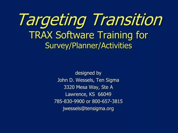 targeting transition trax software training for survey planner activities