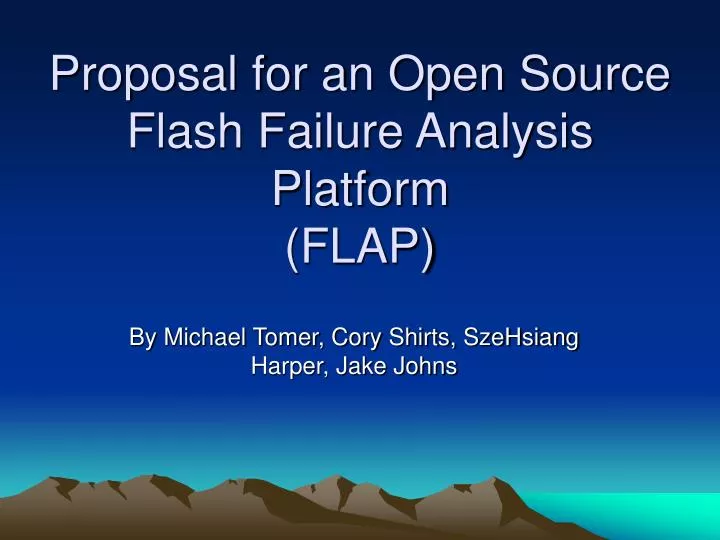 proposal for an open source flash failure analysis platform flap