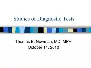 Studies of Diagnostic Tests