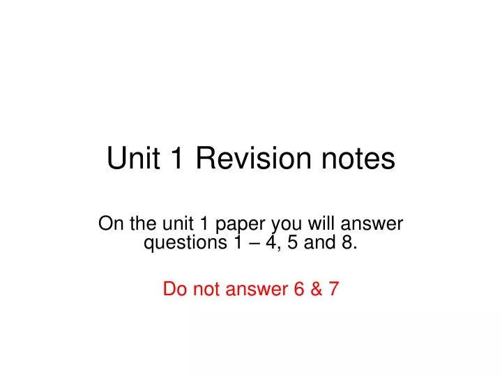 unit 1 revision notes