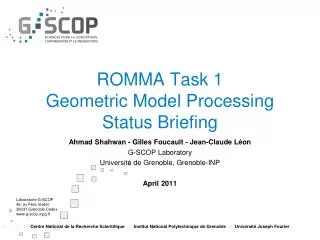 ROMMA Task 1 Geometric Model Processing Status Briefing
