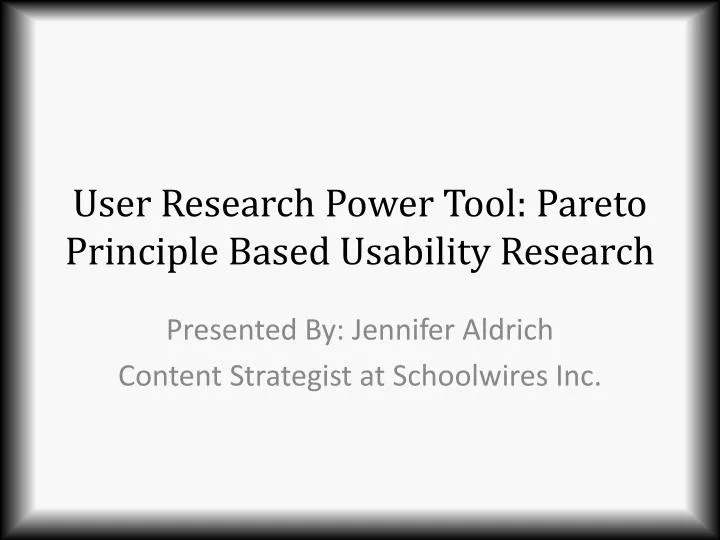 user research power tool pareto principle based usability research