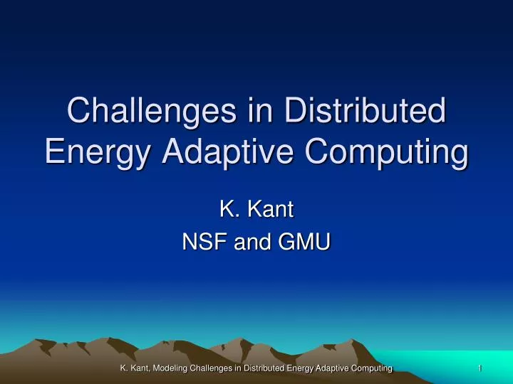 challenges in distributed energy adaptive computing