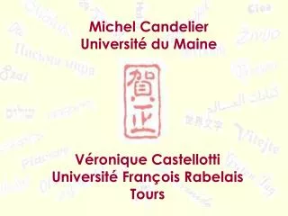Michel Candelier Université du Maine