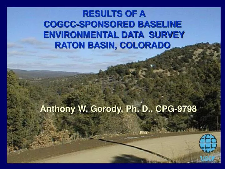 results of a cogcc sponsored baseline environmental data survey raton basin colorado