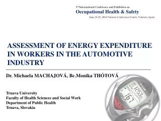 ASSESSMENT OF ENERGY EXPENDITURE IN WORKERS IN THE AUTOMOTIVE INDUSTRY
