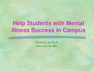 Help Students with Mental Illness Success in Campus