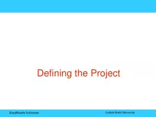 Defining the Project