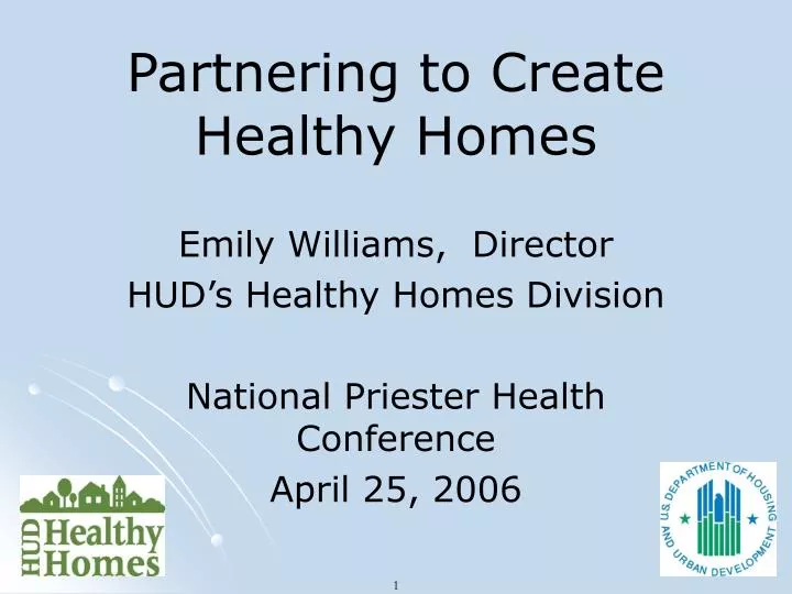 partnering to create healthy homes