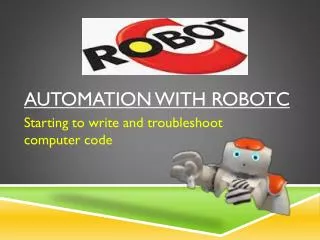 Automation with RobotC