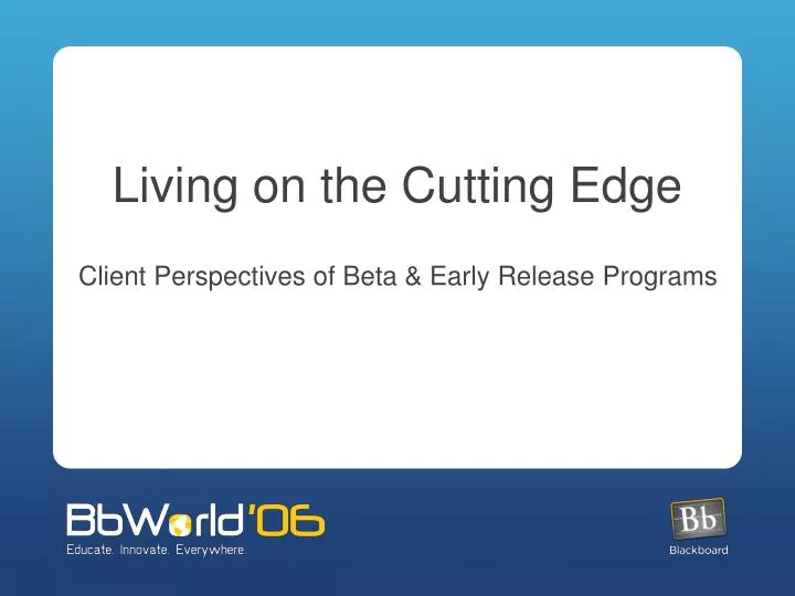 client perspectives of beta early release programs