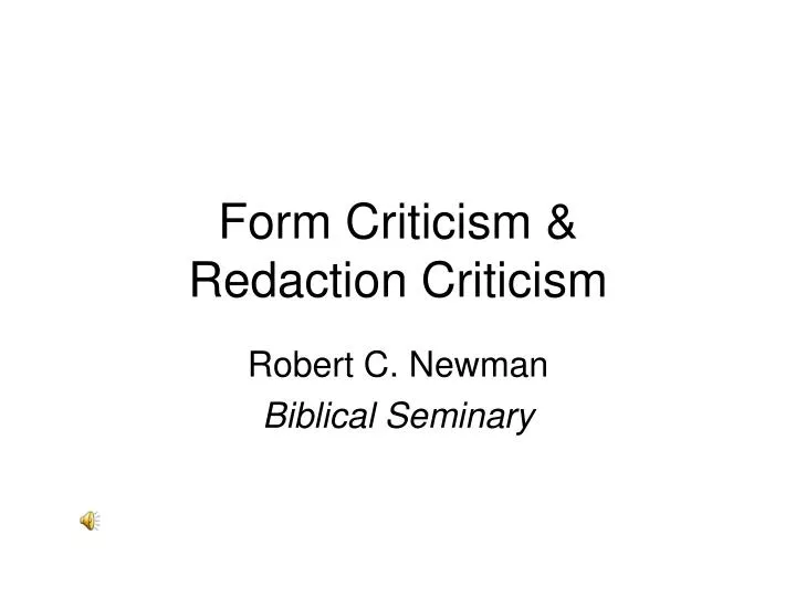 form criticism redaction criticism