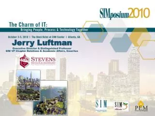 Jerry Luftman Executive Director &amp; Distinguished Professor