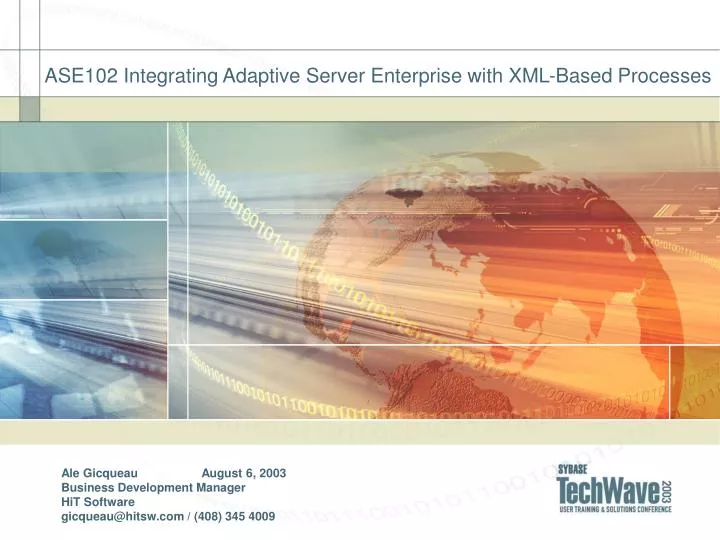 ase102 integrating adaptive server enterprise with xml based processes