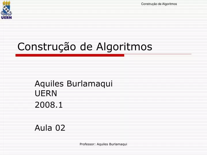 aquiles burlamaqui uern 2008 1 aula 02