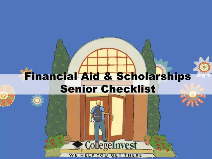financial aid scholarships senior checklist