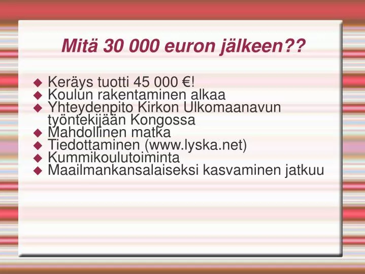 mit 30 000 euron j lkeen