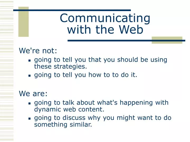 communicating with the web