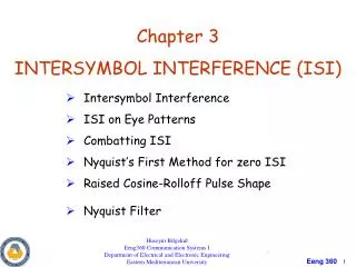 Chapter 3 INTERSYMBOL INTERFERENCE (ISI)