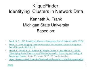 KliqueFinder: Identifying Clusters in Network Data