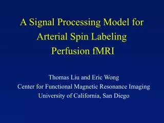 A Signal Processing Model for Arterial Spin Labeling Perfusion fMRI